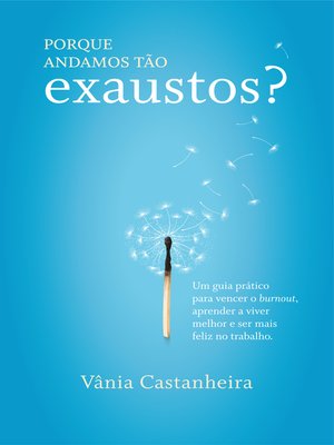 cover image of Porque Andamos Tão Exaustos?